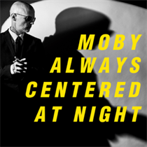 Moby - Always Centered At Night (Vinyl)